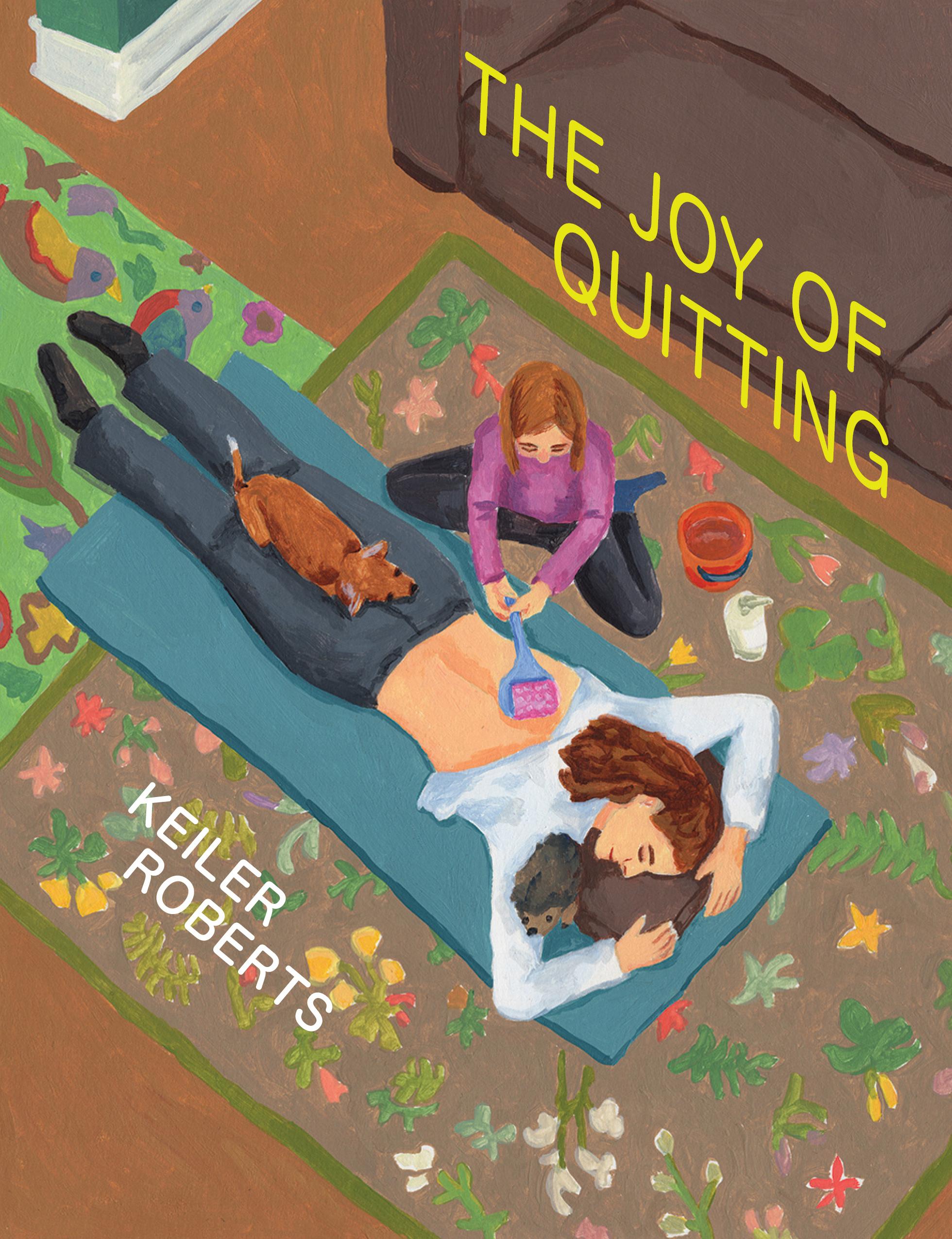 Cover image for The Joy of Quitting by Keiler Roberts