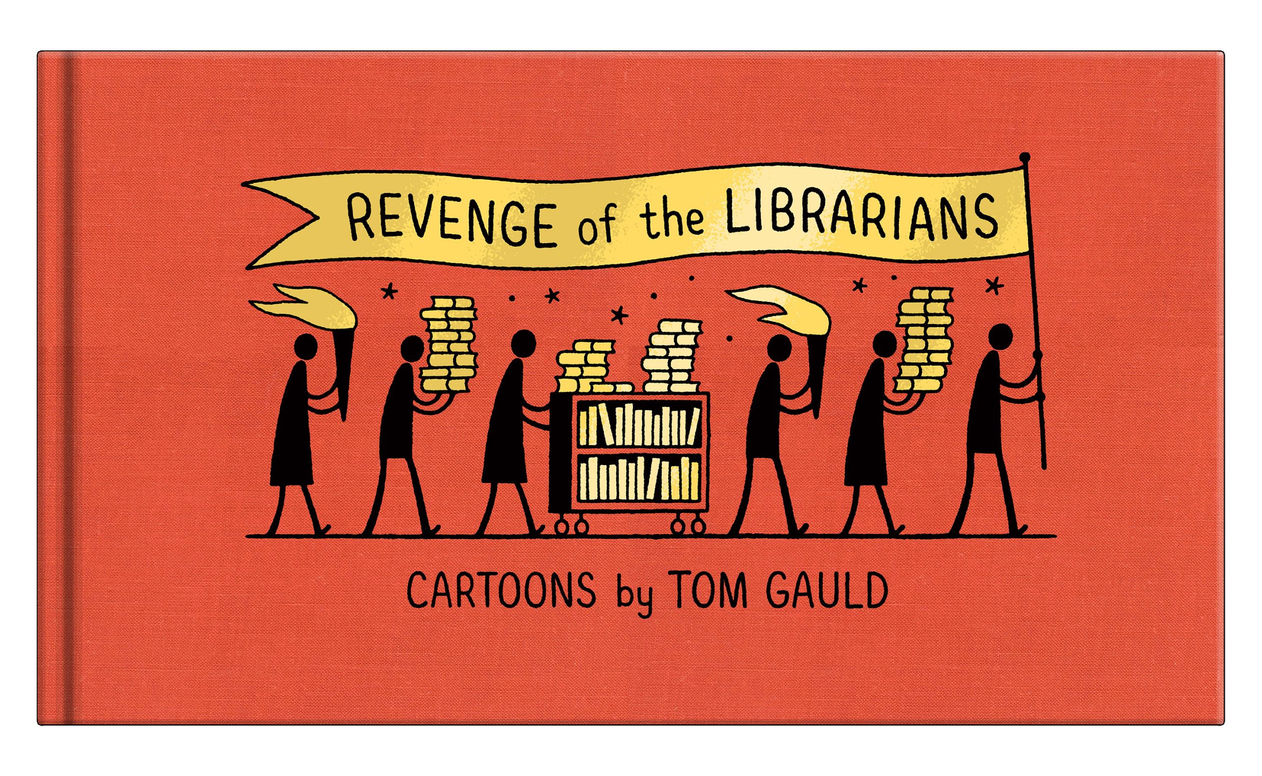 Revenge of the Librarians, Cartoons by Tom Gauld cover