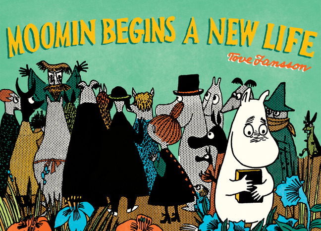 Moomin Begins a New Life – Drawn & Quarterly